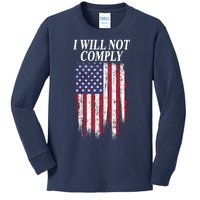 Medical Freedom I Will Not Comply No Mandates Kids Long Sleeve Shirt