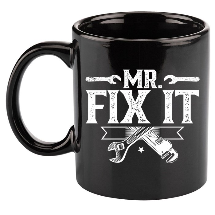 Mr Fix It Handy Repair Fixing Tinkerer Funny Gift 11oz C Handle Ceramic Mug