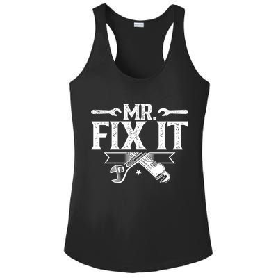 Mr Fix It Handy Repair Fixing Tinkerer Funny Gift Ladies PosiCharge Competitor Racerback Tank