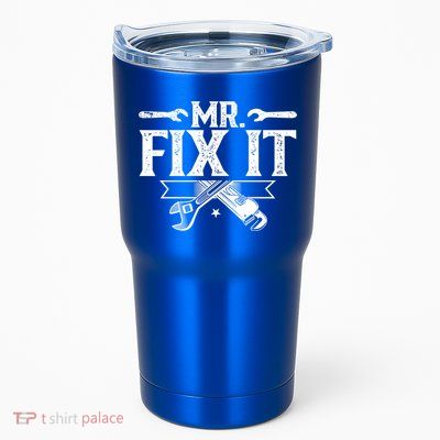 Mr Fix It Handy Repair Fixing Tinkerer Funny Gift Tumbler