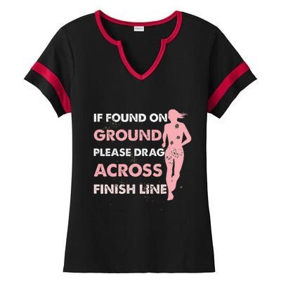 Muddy Fun If Found On Ground Please Drag Across Finish Line Ladies Halftime Notch Neck Tee