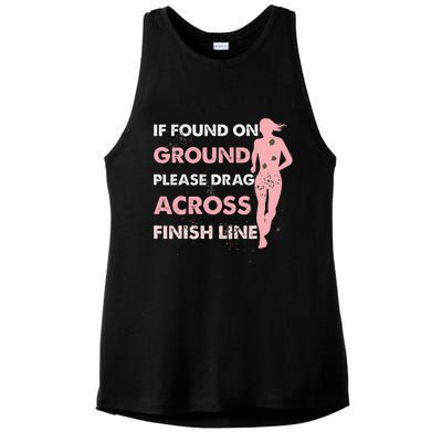 Muddy Fun If Found On Ground Please Drag Across Finish Line Ladies PosiCharge Tri-Blend Wicking Tank