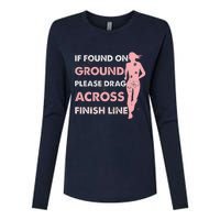 Muddy Fun If Found On Ground Please Drag Across Finish Line Womens Cotton Relaxed Long Sleeve T-Shirt