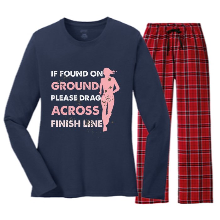 Muddy Fun If Found On Ground Please Drag Across Finish Line Women's Long Sleeve Flannel Pajama Set 