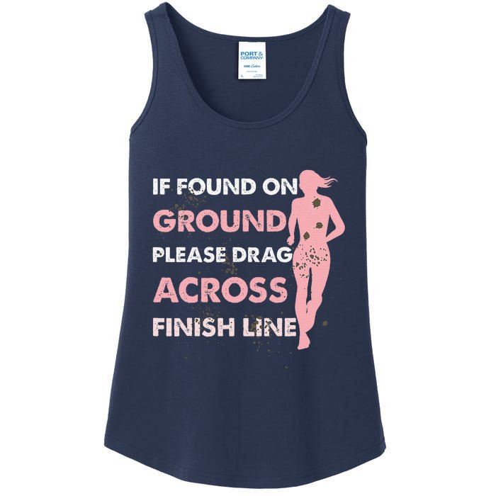 Muddy Fun If Found On Ground Please Drag Across Finish Line Ladies Essential Tank