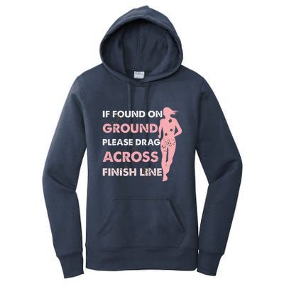 Muddy Fun If Found On Ground Please Drag Across Finish Line Women's Pullover Hoodie