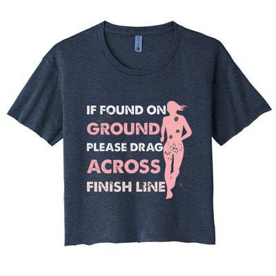 Muddy Fun If Found On Ground Please Drag Across Finish Line Women's Crop Top Tee