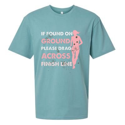 Muddy Fun If Found On Ground Please Drag Across Finish Line Sueded Cloud Jersey T-Shirt