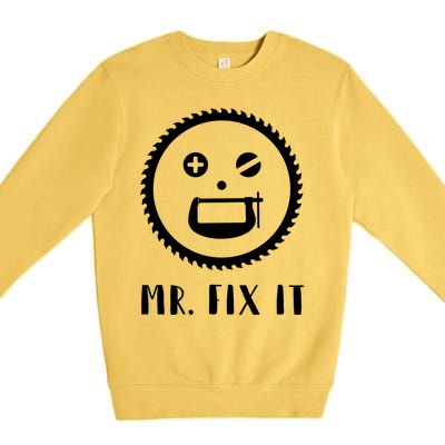 Mr Fix It Gift Handy Dad Meaningful Gift Premium Crewneck Sweatshirt