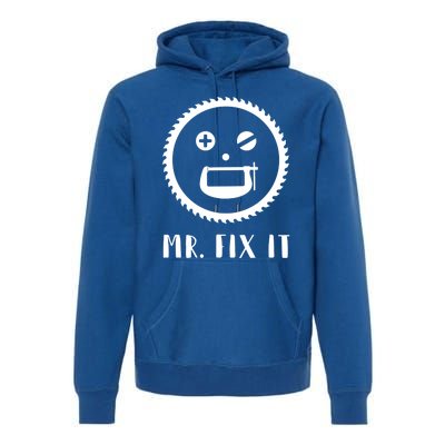 Mr Fix It Gift Handy Dad Meaningful Gift Premium Hoodie