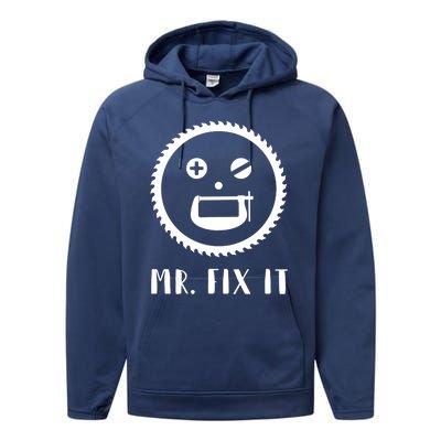 Mr Fix It Gift Handy Dad Meaningful Gift Performance Fleece Hoodie