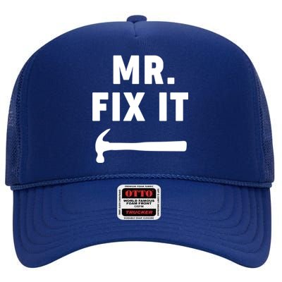 Mr Fix It Gift High Crown Mesh Back Trucker Hat