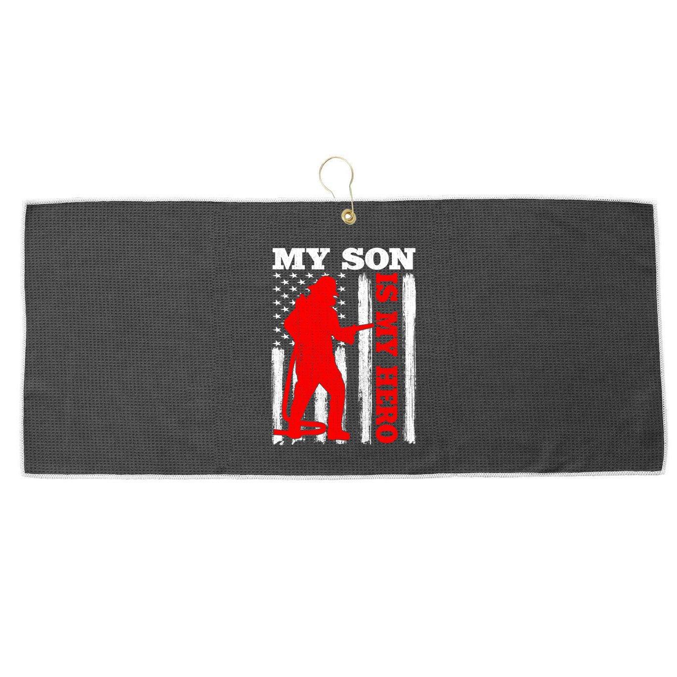 My Firefighter Is My Hero Usa Flag Firefighter Fire Son Meaningful Gift Large Microfiber Waffle Golf Towel