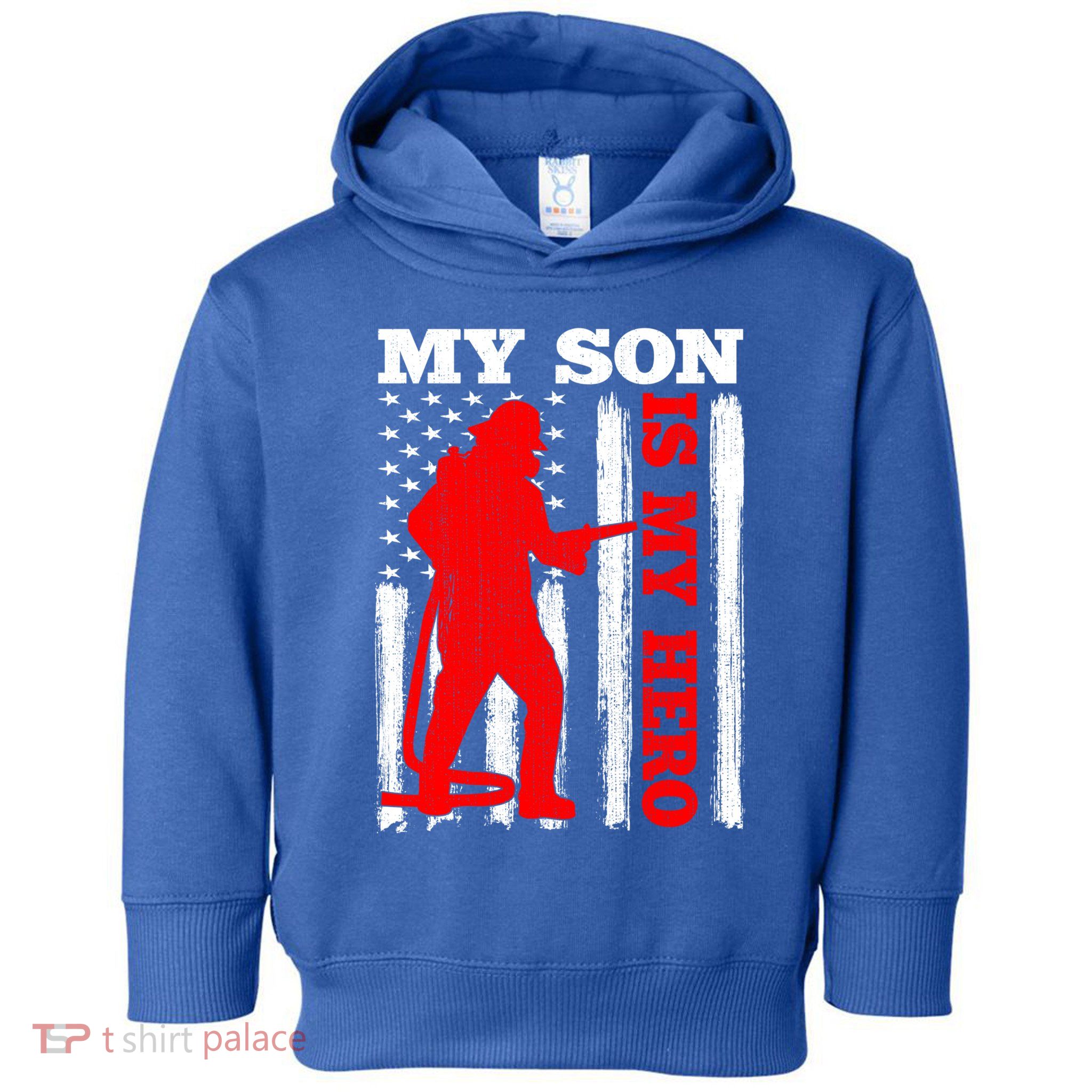 My Firefighter Is My Hero Usa Flag Firefighter Fire Son Meaningful Gift Toddler Hoodie