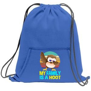 My Family Is A Hoot Cute Dabbing Owl Funny Gift Meaningful Gift Sweatshirt Cinch Pack Bag