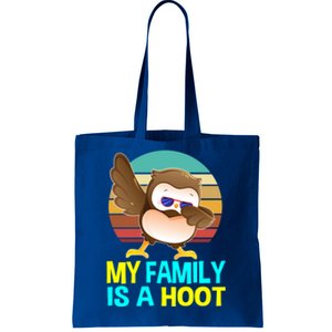 My Family Is A Hoot Cute Dabbing Owl Funny Gift Meaningful Gift Tote Bag