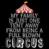 My Family Is Just One Tent Away From Circus Sarcastic Parent Cute Gift 7-Panel Snapback Hat