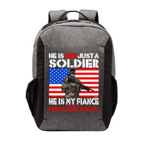 My Fiance Is A Soldier Proud Army Fiancee Cute Gift Military Family Meaningful G Vector Backpack