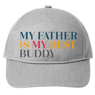 My Father Is My Best Buddy Cute 7-Panel Snapback Hat