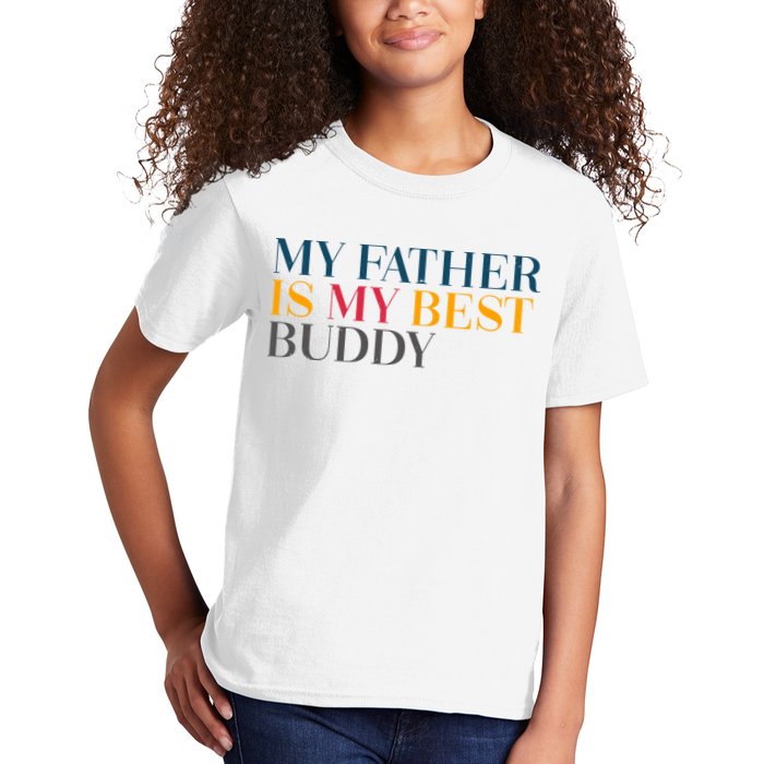My Father Is My Best Buddy Cute Kids T-Shirt