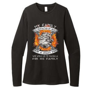 My Family Is Protected By Odin And A Crazy Dad Womens CVC Long Sleeve Shirt