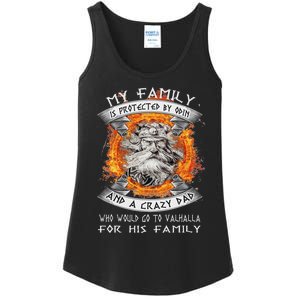 My Family Is Protected By Odin And A Crazy Dad Ladies Essential Tank