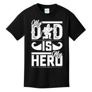 My Father Is My Hero Cool Father's Day Firefighter Dad Kids T-Shirt