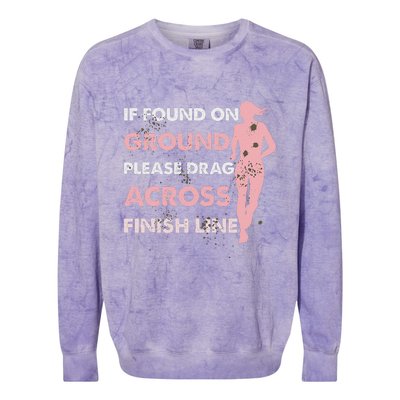 Muddy Fun If Found On Ground Please Drag Across Finish Line Colorblast Crewneck Sweatshirt