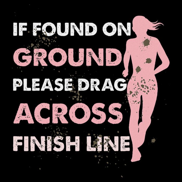 Muddy Fun If Found On Ground Please Drag Across Finish Line Button
