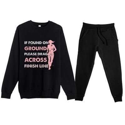 Muddy Fun If Found On Ground Please Drag Across Finish Line Premium Crewneck Sweatsuit Set