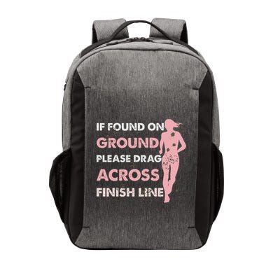 Muddy Fun If Found On Ground Please Drag Across Finish Line Vector Backpack