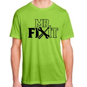 Mr Fix It Handy Overhaul Repair Fixing Gift Adult ChromaSoft Performance T-Shirt