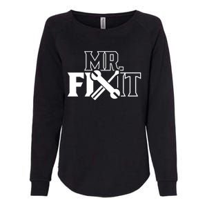 Mr Fix It Handy Overhaul Repair Fixing Gift Womens California Wash Sweatshirt