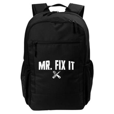 Mr Fix It Funny Cool Gift Daily Commute Backpack