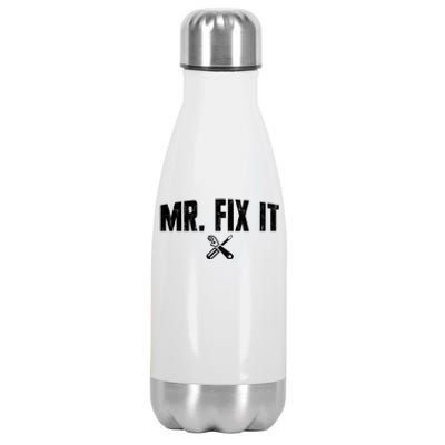 Mr Fix It Funny Cool Gift Stainless Steel Insulated Water Bottle