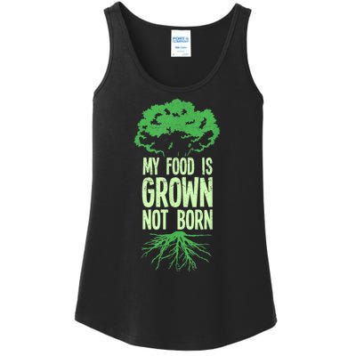 My Food Is Grown Not Born Veganism Vegan Vegetarian Food Ladies Essential Tank