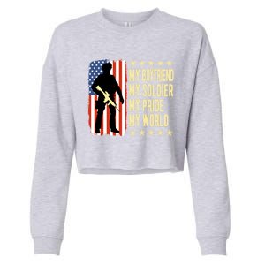 My Friend Is A Soldier Hero Proud Army Friend Funny Gift Cropped Pullover Crew