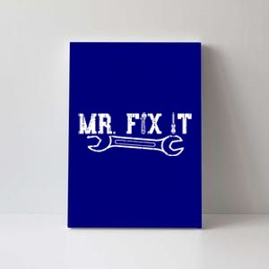 Mr Fix It Gift Funny Cute Fathers Day Gift Great Gift Canvas