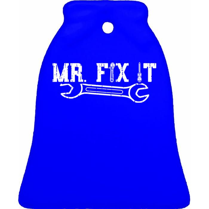 Mr Fix It Gift Funny Cute Fathers Day Gift Great Gift Ceramic Bell Ornament