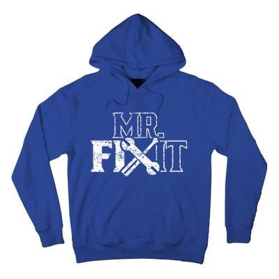 Mr Fix It Handy Overhaul Repair Fixing Gift Tall Hoodie