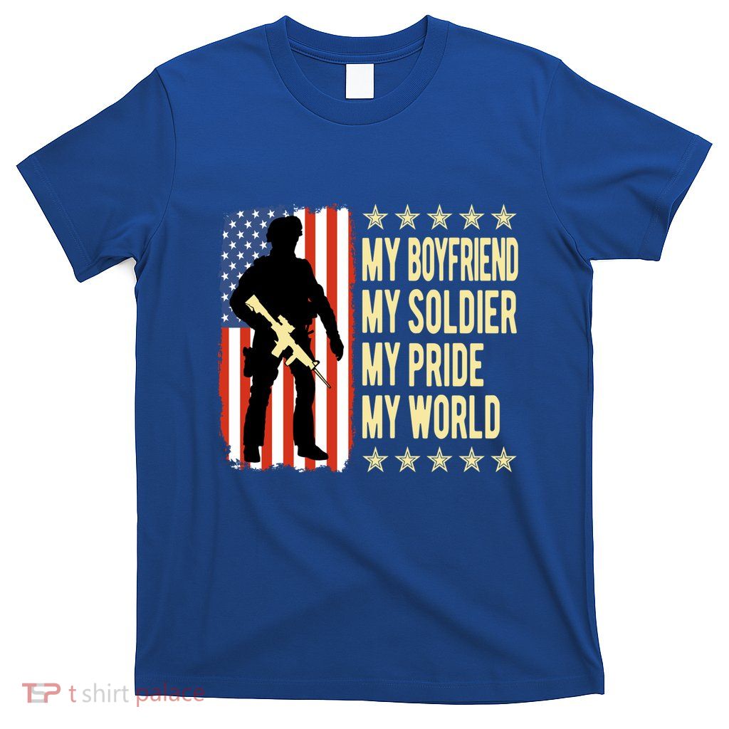 My Friend Is A Soldier Hero Proud Army Friend Funny Gift Great Gift T-Shirt
