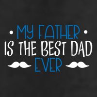 My Father Is The Best Dad Ever Mustache 7 Panel Mesh Trucker Snapback Hat