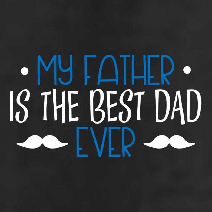 My Father Is The Best Dad Ever Mustache 7 Panel Mesh Trucker Snapback Hat