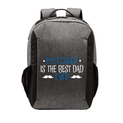 My Father Is The Best Dad Ever Mustache Vector Backpack