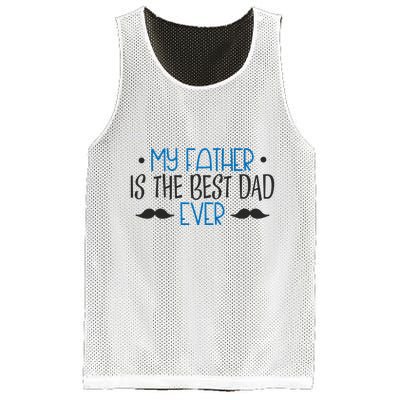 My Father Is The Best Dad Ever Mustache Mesh Reversible Basketball Jersey Tank