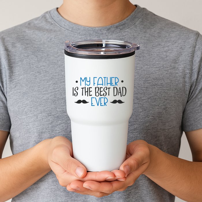 My Father Is The Best Dad Ever Mustache Tumbler