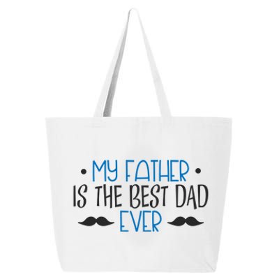 My Father Is The Best Dad Ever Mustache 25L Jumbo Tote