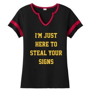 Michigan Football Im Just Here To Steal Your Signs Ladies Halftime Notch Neck Tee