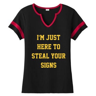 Michigan Football Im Just Here To Steal Your Signs Ladies Halftime Notch Neck Tee