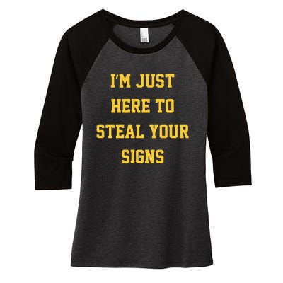 Michigan Football Im Just Here To Steal Your Signs Women's Tri-Blend 3/4-Sleeve Raglan Shirt